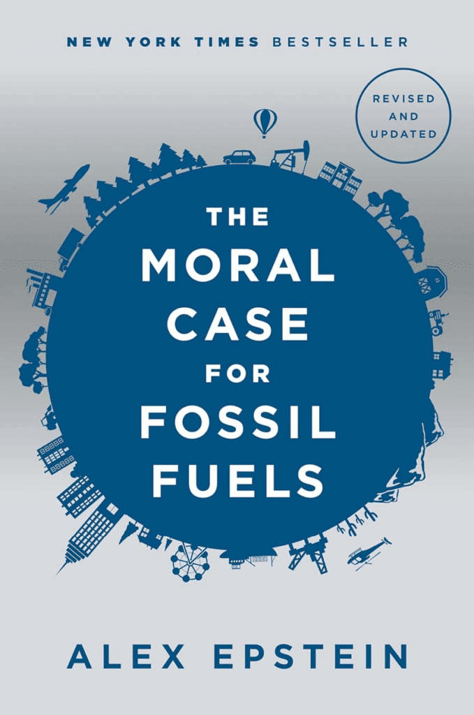 the moral case for fossil fuels